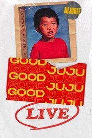 Poster of Good Juju Live image size 500x750