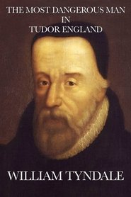 poster The Most Dangerous Man in Tudor England