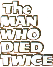 Logo of The Man Who Died Twice image size 800x997