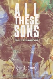 All These Sons 2021 123movies