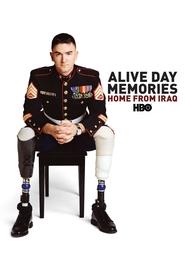 poster Alive Day Memories: Home from Iraq