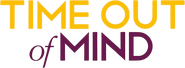 Logo of Time Out of Mind image size 797x292