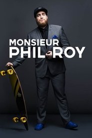 poster Monsieur Phil Roy