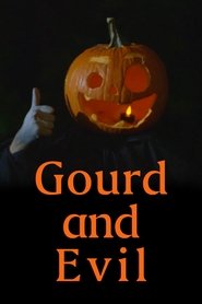 Gourd and Evil