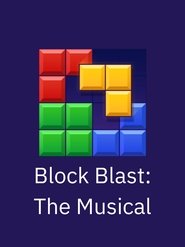 poster Block Blast: The Musical