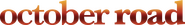 Logo of October Road image size 4316x577