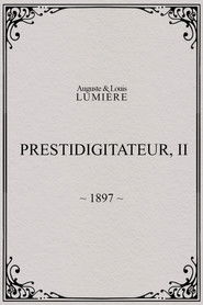 Prestidigitateur, II