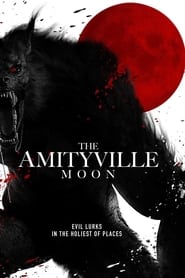 Film The Amityville Moon en streaming