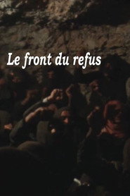 Le front du refus (ou les commando-suicides)