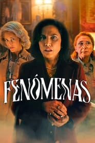 Fenómenas Película Completa 1080p [MEGA] [LATINO] 2023