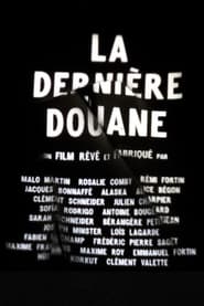 La Dernière Douane