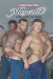 Manville: The City of Men