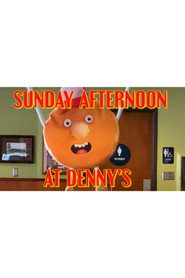 Sunday Afternoon at Denny's