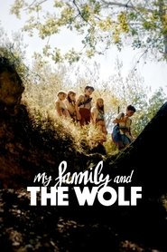 poster My Family and the Wolf