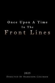 Once Upon A Time In The Front Lines TV shows