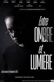 poster Entre ombre et lumière