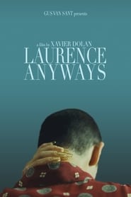 Laurence Anyways 2012 123movies