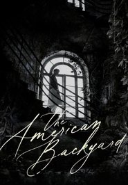 The American Backyard Poster