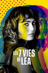 Les 7 vies de Léa streaming