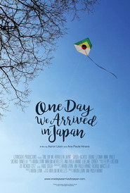 One Day We Arrived in Japan poster