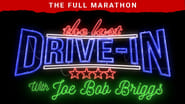 The Last Drive-In: July 2018 Marathon  