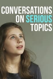 poster Conversations on Serious Topics