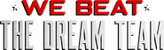 Logo of We Beat the Dream Team image size 700x215