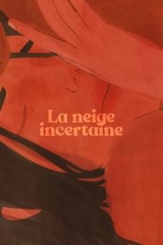 poster The Uncertain Snow