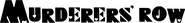 Logo of Murderers' Row image size 800x100