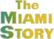 Logo of The Miami Story image size 786x566