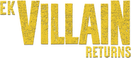 Logo of Ek Villain Returns image size 1211x537
