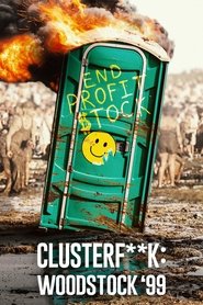 Poster of Trainwreck: Woodstock '99 image size 800x1200