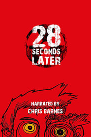 28 Weeks Later: 28 Seconds Later