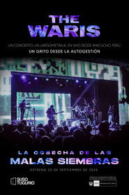 The Waris: La Cosecha de las Malas Siembras (En Vivo)