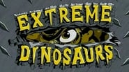 Extreme Dinosaurs  