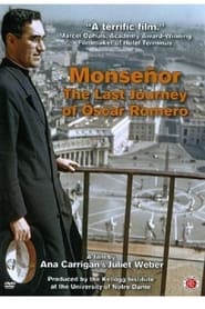 Monseñor: The Last Journey of Óscar Romero