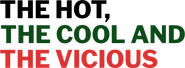 Logo of The Hot, the Cool and the Vicious image size 696x254