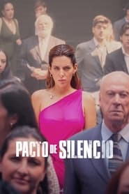 Pacto de silencio Serie streaming sur Series-fr
