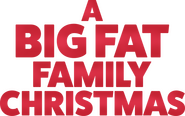 Logo of A Big Fat Family Christmas image size 1566x978