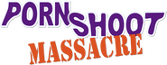 Logo of Porn Shoot Massacre image size 750x293