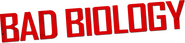 Logo of Bad Biology image size 783x180