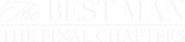 Logo of The Best Man: The Final Chapters image size 4320x986