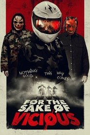 Poster of For the Sake of Vicious image size 2000x3000