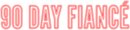Logo of 90 Day Fiancé image size 4281x990