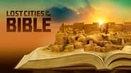 Lost Cities of the Bible  