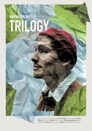 poster Waiting For Smith's Trilogy