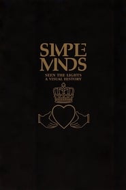 Simple Minds | Seen The Lights: Live In Verona 2004