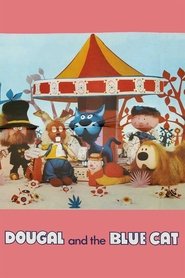 poster Dougal and the Blue Cat