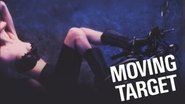 Backdrop of Moving Target image size 1280x720