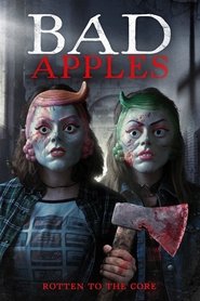 Bad Apples 2018 123movies